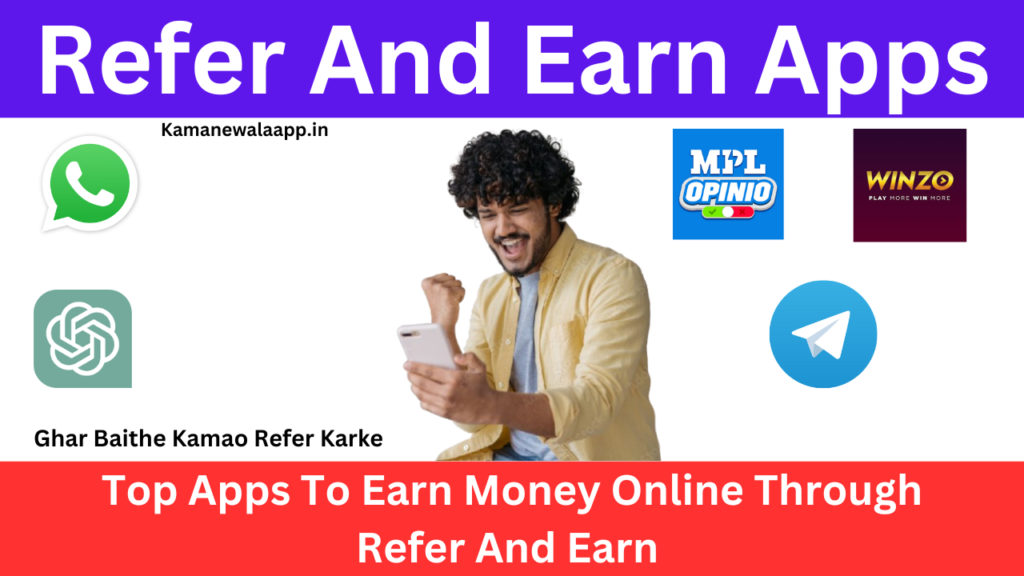 Refer and earn apps